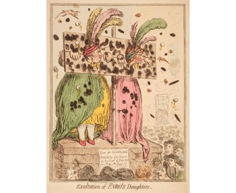 * Gillray (James). Exaltation of Faro's Daughters, London: H. Humphreys, May 12th, 1796, etching on wove with contemporary ha