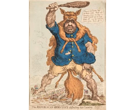 * Gillray (James). The Republican-Hercules Defending his Country, H. Humphrey, Feby. 19th 1797, etched caricature on wove wit