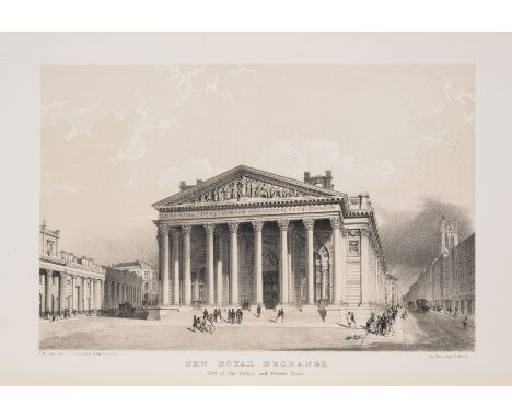 NO RESERVE Royal Exchange.- Proceedings connected with the Rebuilding of the Royal Exchange 1838-1844: and on the Opening of 