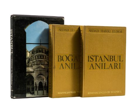 NO RESERVE Istanbul.- Eldem (Sedad Hakki) Reminiscences of Istanbul [and the Bosphorus] 2 vol., first edition, photographic i