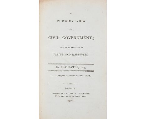 Bates (Ely) A Cursory View of Civil Government, first edition, modern calf-backed marbled boards, spine ruled in gilt with re