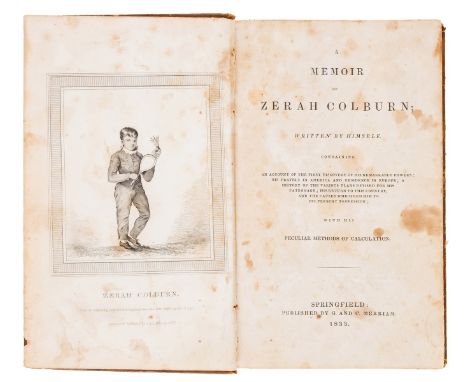 NO RESERVE Mathematics.- Child Prodigy.- Colburn (Zerah) A Memoir of Zerah Colburn; Written by Himself, first edition, engrav