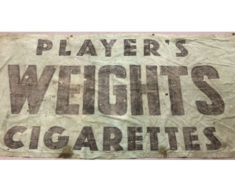 A vintage printed canvas wall hanging sign for "Player's Weights Cigarettes".   Approx. 140cm x 260cm.