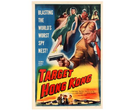 Original vintage film poster for Target Hong Kong, the 1952 Fred F. Sears anti-Communist crime action thriller ("Red Hot Acti