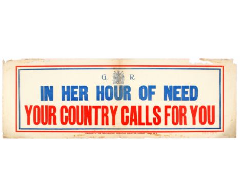 Original vintage WWI Propaganda Poster - In Her Hour of Need Your Country Needs You - British Army Recruitment Poster. Publis