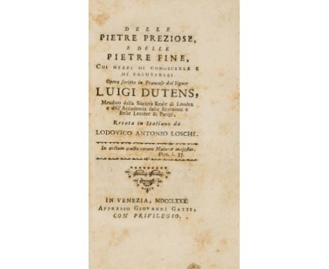 Gemstones.- Dutens (Louis) Delle Pietre Preziose e delle Pietre Fine, woodcut ornament to title, woodcut head- and tail-piece