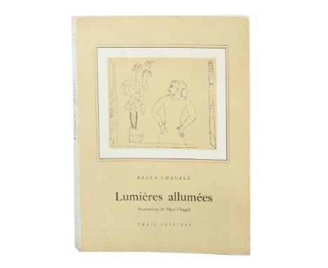 Chagall, BellaLumières allumées - Illustrations de Marc Chagall, Genf &amp; Paris, Éditions des Trois Collines, 1948, Exp. No