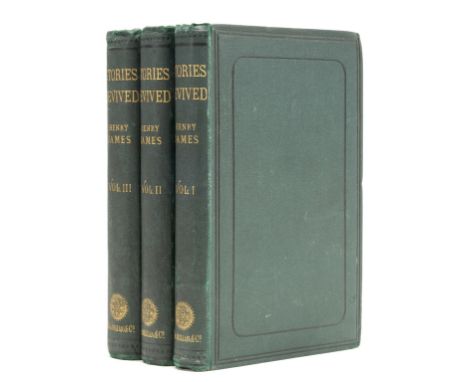 James (Henry) Stories Revived, 3 vol., first edition, half-titles, vol.2 &amp; 3 with initial blank, vol.3 with advertisement