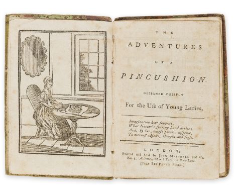 [Kilner (Mary Ann)] The Adventures of a Pincushion, designed chiefly for the Use of Young Ladies, viii, 9-107, [1] p., woodcu