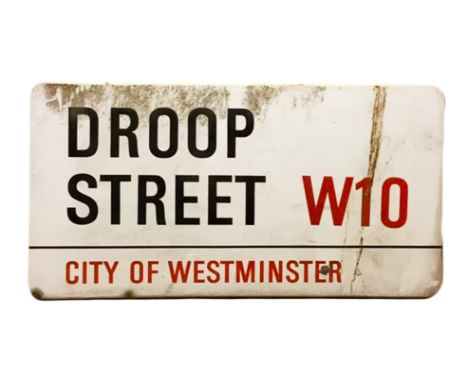 An enamelled steel street sign for Droop Street W10, City of Westminster with iconic black and red sans serif lettering first