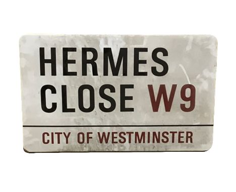 An enamelled steel street sign for Hermes Close W9, City of Westminster with iconic black and red sans serif lettering first 