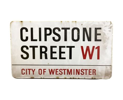 An enamelled steel street sign for Clipstone Street W1,  City of Westminster with iconic black and red sans serif lettering f