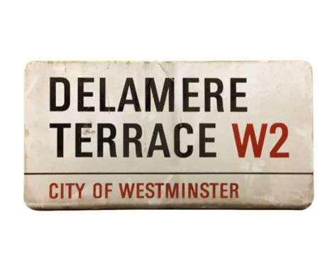 An enamelled steel street sign for Delamere terrace W2, City of Westminster with iconic black and red sans serif lettering fi