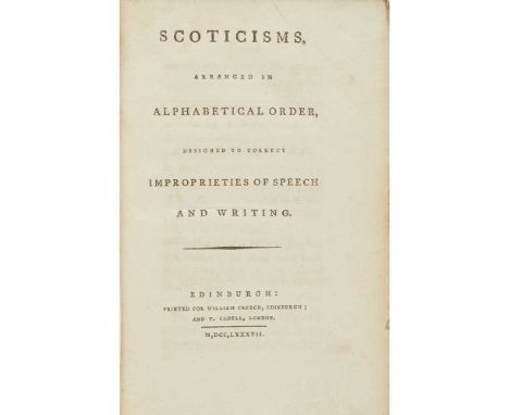 designed to correct Improprieties of Speech and Writing. Edinburgh: William Creech, 1787. 8vo, original boards, some manuscri
