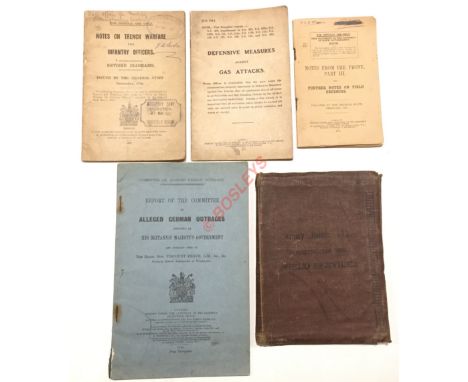 WW1 British Army Official Military Publications etc.An interesting selection comprising: "Notes on Trench Warfare for Infantr