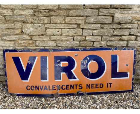 A Virol 'Convalescents Need It' enamel sign, 78 x 28".