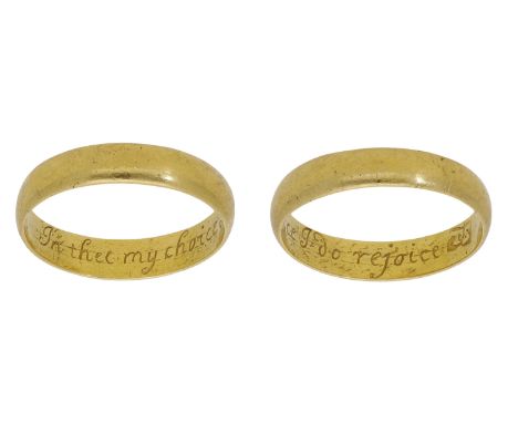 A gold posy ring, circa 1660-1680, the D-shaped band inscribed to the interior in italics ‘in thee my choice I do rejoice’, m