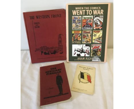 3 military related books together with a WW1 postcard. Comprising " The Auxiliary Fireman" manual dated 1942, " The Western F