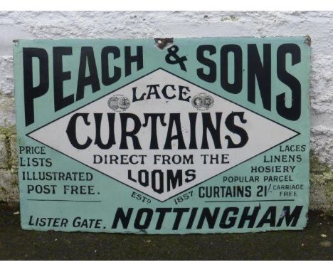  A rare Peach & Sons Lace Curtains "Direct form the looms", Lister Gate Nottingham rectangular enamel sign, with some retouch