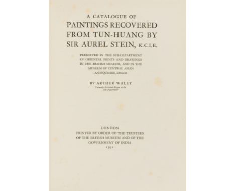 Buddhist Art.- Waley (Arthur) A Catalogue of Paintings recovered from Tun-Huang by Sir Aurel Stein, first edition, occasional