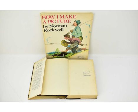 NORMAN ROCKWELL; two first edition books, comprising 'My Adventures as an Illustrator', signed in blue pen to the inside 'Sin