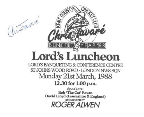 CRICKET - CHRIS TAVARE ( KENT ) AUTOGRAPHED BENEFIT LUNCHEON TICKET