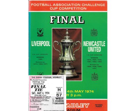 1974 FA CUP FINAL LIVERPOOL V NEWCASTLE UNITED PROGRAMME &amp; TICKET
Programme - Good
Ticket - Fold