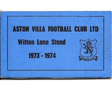 ASTON VILLA SEASON TICKET 1973-74
Contains some unused tickets
&nbsp;