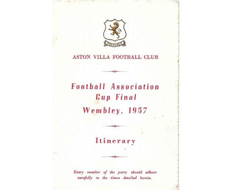 ASTON VILLA 1957 FA CUP FINAL OFFICIAL ITINERARY
This was the property of Derek Pace and is part of a collection of his items