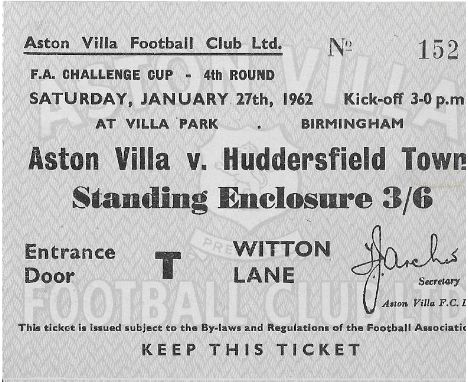 1961-62 ASTON VILLA V HUDDERSFIELD TOWN FA CUP TICKET
Very slight fold