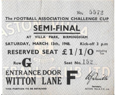 1947-48 FA CUP S/F BLACKPOOL V TOTENHAM HOTSPUR AT VILLA PARK TICKET
Fold otherwise very good