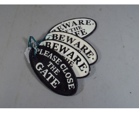 A Collection of Four Oval Cast Metal Signs Please Close the Gate, Beware of The Dog, Cat and Wife (Plus VAT).