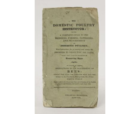 THE DOMESTIC POULTRY INSTRUCTOR:To which is added:Instructions in the Management of Bees,L, Orlando Hodgson, nd (inscription 