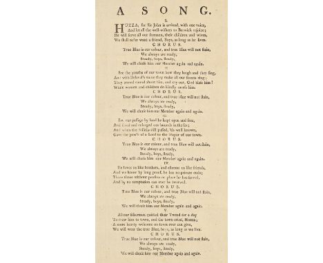 Northumberland. Broadside: Sir John Delaval, Slip Song of Berwick Election, s.l., s.n., n.d. [1754-1786], 28 x 15cm, mounted,