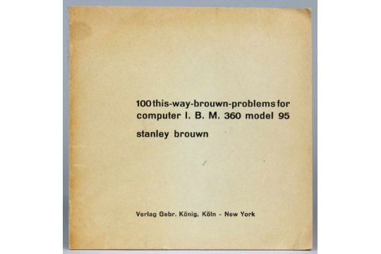 Stanley Brouwn 100 This Way Brouwn Problems For Computer I B M