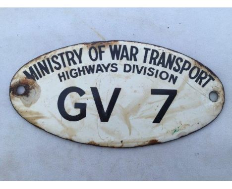 A Ministry of War Transport Highways Division 'GV7' oval enamel plaque.
