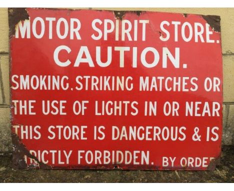 A Motor Spirit Store Caution rectangular enamel sign, 24 x 18". 