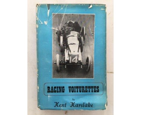 Racing Voiturettes by Kent Karslake, with dust jacket, first edition July 1950.