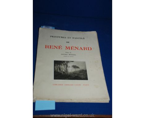'Peintures et Pastels de René Ménard' (1862 -1930) A Bound Volume of the Artist's Works Published in 1923 by Librairie Armand