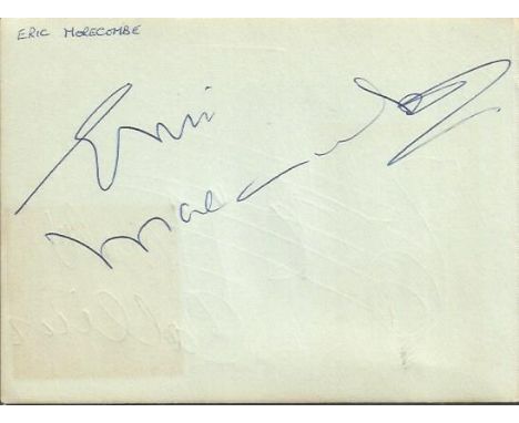 Eric Morecambe Comedy Act Signed Vintage Album Page, Also Signed on The Reverse by Harold Collins 