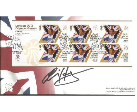 Chris Hoy signed London 2012 Olympic Games FDC. British racing driver and former track cyclist who represented Great Britain 