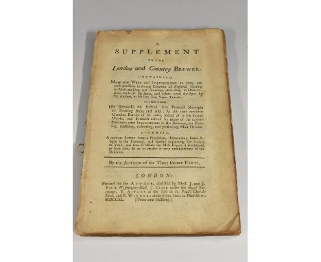 Breweriana - [Ellis (William)], A Supplement to the London and Country Brewer [...], By the Author of the Three former Parts,