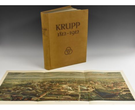 Armaments Manufacture - Krupp, 1812 - 1912: Zum 100 Jährigen Bestehen Der Firma Krupp und Der Gussstahlfabrik zu Essen-Ruhr, 