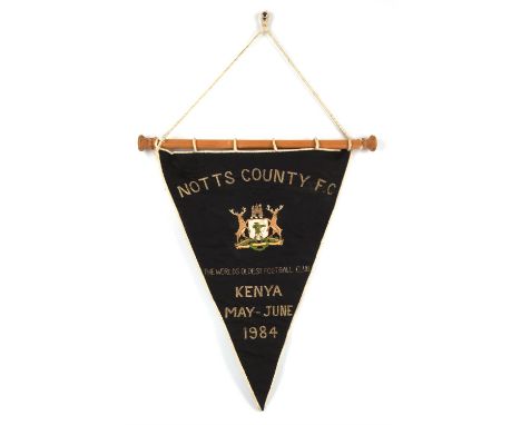 Notts County F.C Original Pennant Flag - Kenya, May - June 1984, The worlds Oldest Football Club. Provenance: consigned by a 