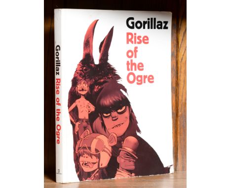 Music. Gorillaz,&nbsp;Rise of the Ogre, first edition thus, New York: Riverhead Books, 2006, illustrated throughout, original