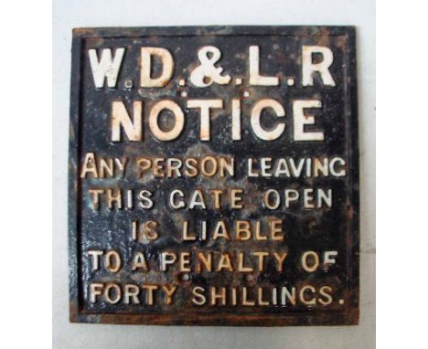 An Irish Railways Waterford Dungarvan and Lismore Railway cast iron Gate Penalty Notice 28cm high by 26.5cm wide 