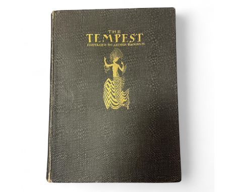 A first edition THUS 1926 The Tempest, William Shakespeare illustrated by Arthur Rackham printed by Richard Clay &amp; Sons L