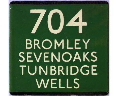 London Transport coach stop enamel E-PLATE for Green Line route 704 destinated Bromley, Sevenoaks, Tunbridge Wells. Likely to