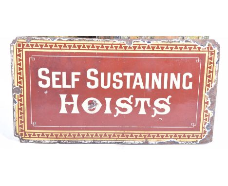 An Enamel Sign, "Self Sustaining Hoists"The writing centrally positioned between a white and yellow angular designed border w