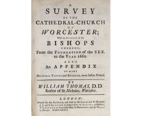 ° ° WORCESTERSHIRE: Thomas, William - A Survey of the Cathedral - Church of Worcester ... also an Appendix of many original p